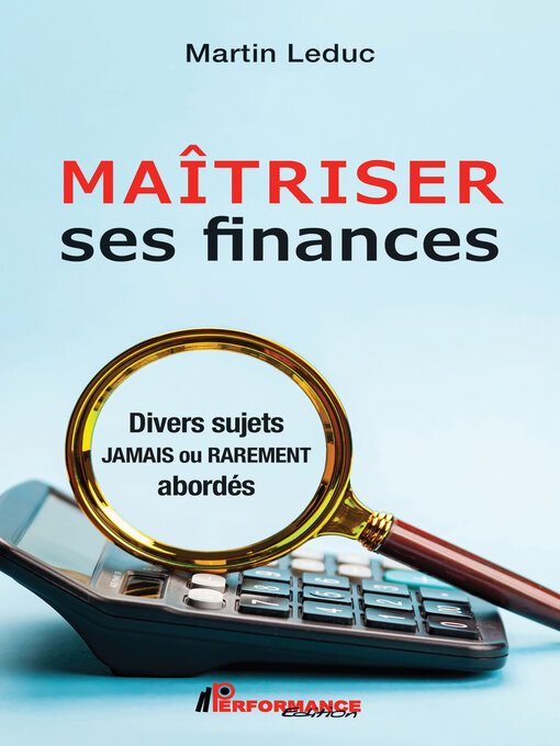Title details for Maîtriser ses finances by Martin Leduc - Available